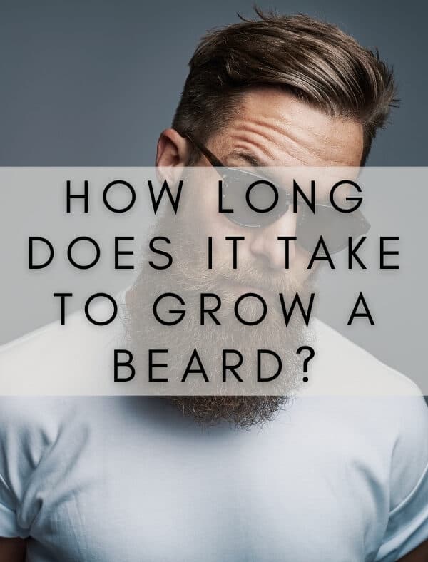 How long does it take to grow a beard?